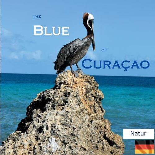 Cover image for The Blue of Curacao: Natur