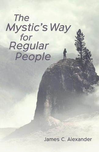 Cover image for The Mystic's Way for Regular People