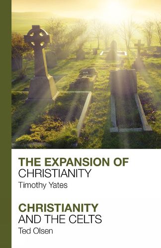 Cover image for The Expansion of Christianity - Christianity and the Celts