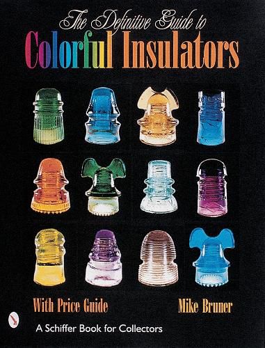 Cover image for The Definitive Guide to Colourful Insulators