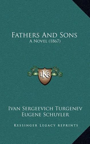 Cover image for Fathers and Sons: A Novel (1867)