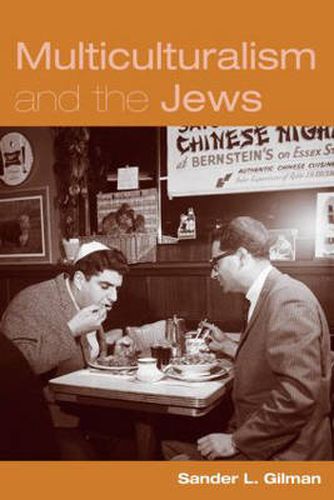 Cover image for Multiculturalism and the Jews