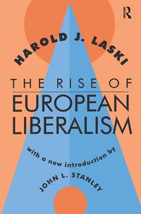 Cover image for The Rise of European Liberalism