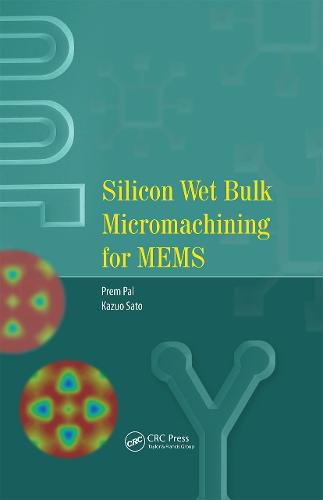 Cover image for Silicon Wet Bulk Micromachining for MEMS