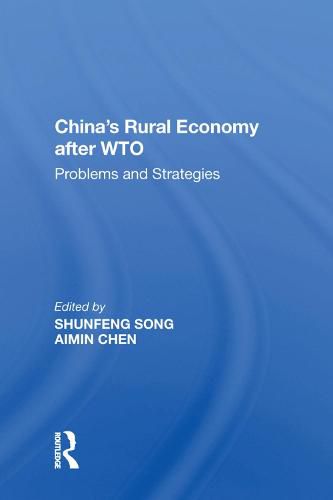 Cover image for China's Rural Economy after WTO: Problems and Strategies
