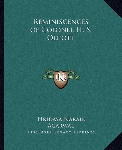 Cover image for Reminiscences of Colonel H. S. Olcott