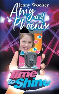 Cover image for Amy and Phoenix: Time to Shine