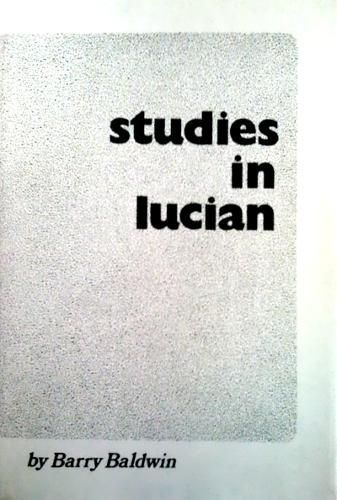 Cover image for Studies In Lucian