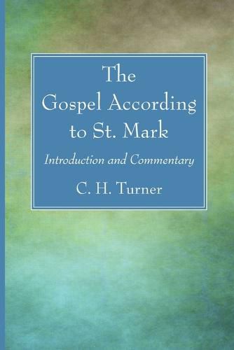 The Gospel According to St. Mark