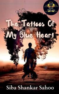 Cover image for The Tattoos Of My Blue Heart