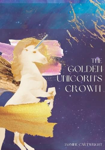 Cover image for The Golden Unicorn's Crown