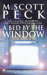 Cover image for A Bed by the Window: A Novel of Mystery and Redemption