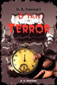 Cover image for H. R. Harrison's 3 Tales of Terror