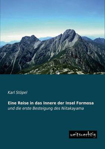 Cover image for Eine Reise in Das Innere Der Insel Formosa