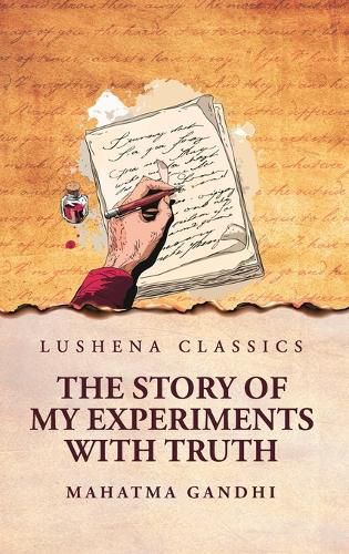 Cover image for The Story of My Experiments with Truth