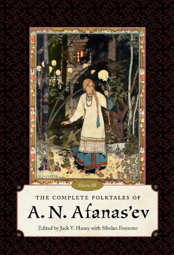 Cover image for The Complete Folktales of A.N. Afanas'ev, Volume III