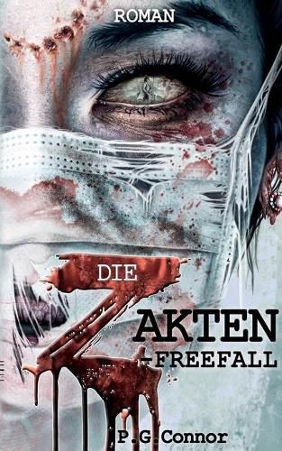 Cover image for Die Z Akten: Freefall
