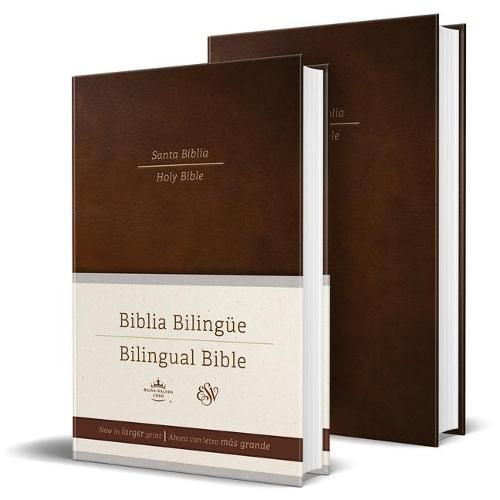 Cover image for Biblia Bilingue Espanol-Ingles RVR 1960 / ESV tamano grande, letra grande, tapa dura marron / Bilingual Bible Spanish-English, RVR 1960 / ESV Large Size Br