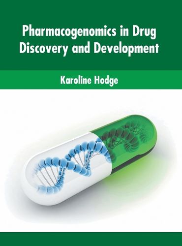 Cover image for Pharmacogenomics in Drug Discovery and Development