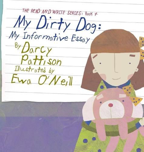 My Dirty Dog: My Informative Essay