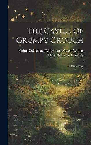 Cover image for The Castle Of Grumpy Grouch