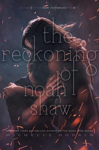 Cover image for The Reckoning of Noah Shaw: Volume 2