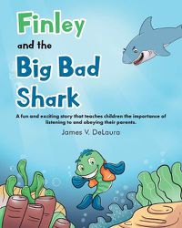 Cover image for Finley and the Big Bad Shark