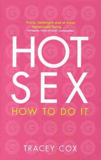 Cover image for Hot Sex: How to Do it