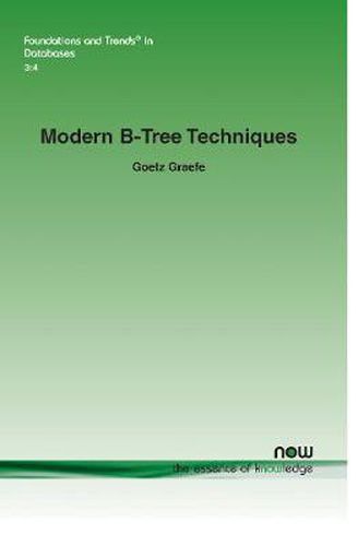 Cover image for Modern B-Tree Techniques