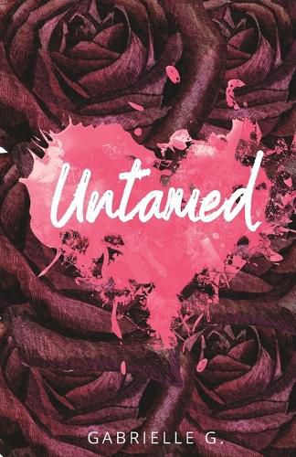 Cover image for Untamed: A fake relationship, small town romance