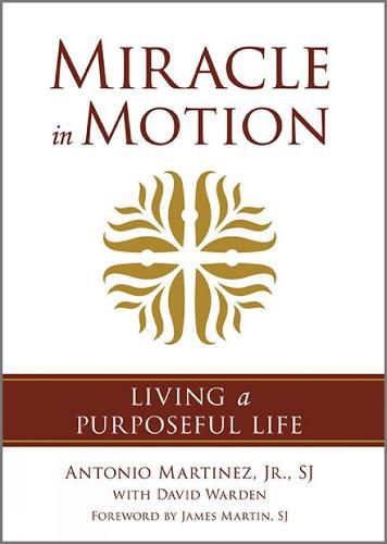 Miracle in Motion: Living a Purposeful Life