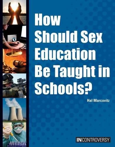 How Should Sex Education Be Taught in Schools?