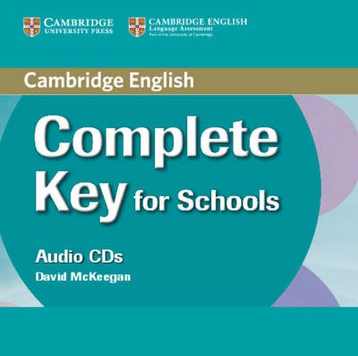 Cover image for Complete Key for Schools Class Audio CDs (2)