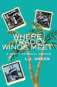 Cover image for Where Trade Winds Meet