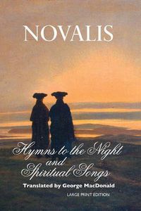 Cover image for Hymns To the Night and Spiritual Songs