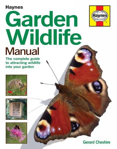 Garden Wildlife Manual: How to attract wildlife to your garden