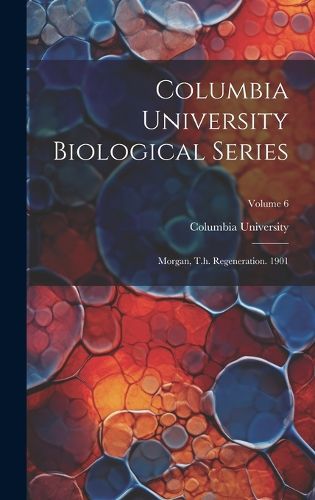 Cover image for Columbia University Biological Series