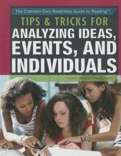 Tips & Tricks for Analyzing Ideas, Events, and Individuals