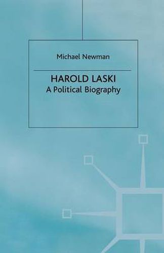 Cover image for Harold Laski: A Political Biography