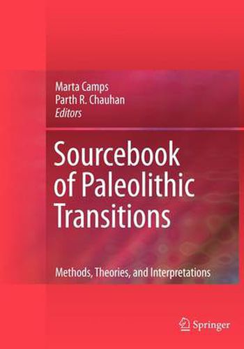 Cover image for Sourcebook of Paleolithic Transitions: Methods, Theories, and Interpretations