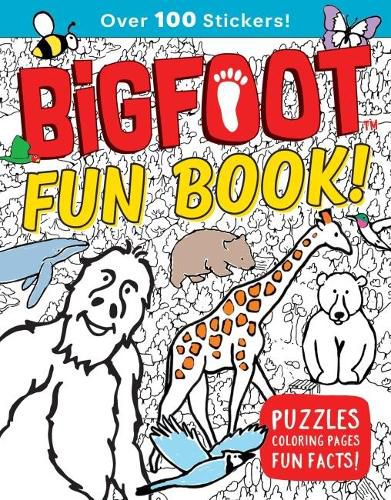 Bigfoot Fun Book!: Puzzles, Coloring Pages, Fun Facts!