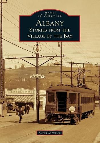 Cover image for Albany: Stories from the Village by the Bay