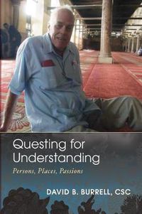 Cover image for Questing for Understanding: Persons, Places, Passions