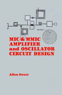 Cover image for MIC and MMIC Amplifier and Oscillator Circuit Design