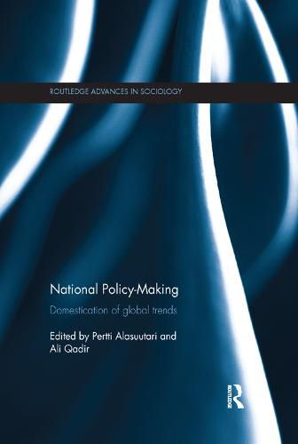 National Policy-Making: Domestication of Global Trends