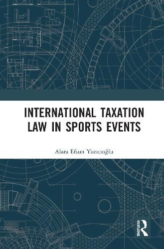 Cover image for International Taxation Law in Sports Events