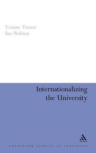 Cover image for Internationalizing the University