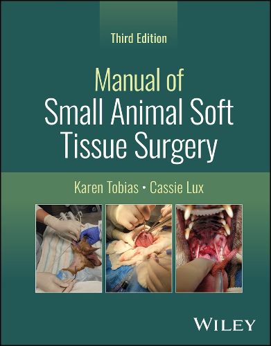 Cover image for Manual of Small Animal Soft Tissue Surgery