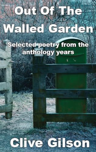 Cover image for Out Of The Walled Garden