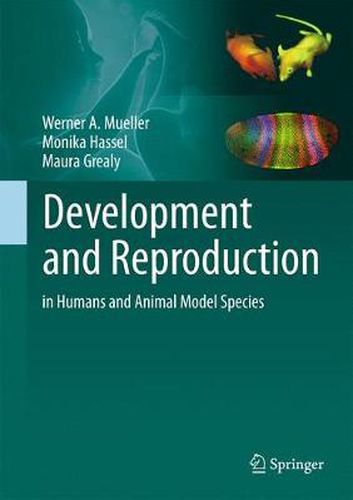 Cover image for Development and Reproduction in Humans and Animal Model Species